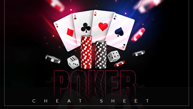 cheat sheet in poker